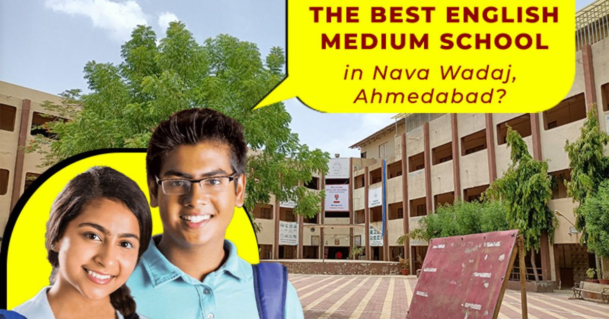 Best English Medium School in Ahmedabad